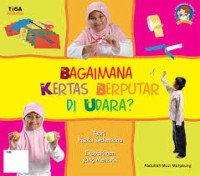 Image of Bagaimana Kertas Berputar di Udara ?