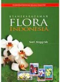 Image of Keanekaragaman Flora Indonesia : Seri Tanaman Komoditas