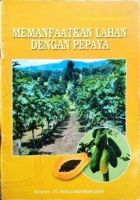 Image of Memanfaatkan Lahan dengan Pepaya