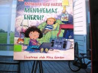 Image of Mengapa Aku Harus Menghemat Energi ?