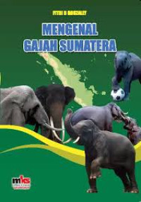 Image of Mengenal Gajah Sumatera