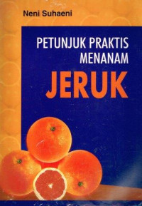 Image of Petunjuk Praktis Menanam Jeruk