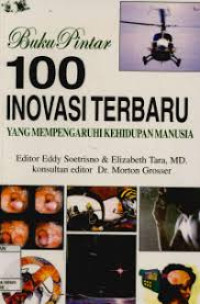 Image of Seri Inovasi Terbaru yang mempengaruhi Kehidupan Manusia