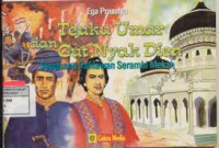 Image of Teuku Umar dan Cut Nyak Dien : Sepasang Pahlawan Serambih Mekah